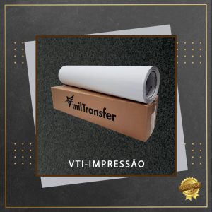 VTI - Filme de Impressão